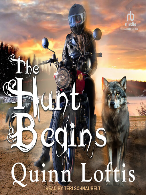 Title details for The Hunt Begins by Quinn Loftis - Available